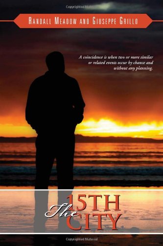 The 15th City: A coincidence is when two or more 