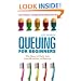 Queuing for Beginners: The Story of Daily Life From Breakfast to Bedtime