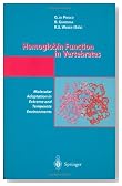 Hemoglobin Function in Vertebrates: Molecular Adaptation in Extreme and Temperate Environments