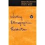 Writing Ethnographic Fieldnotes (Chicago Guides to Writing, Editing and Publishing)