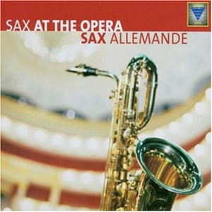Sax at the Opera