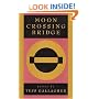 Moon Crossing Bridge