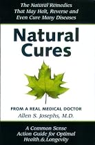 Natural Cures from a Real Medical Doctor