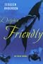 Dolphin Friendly (Avalon Romance)