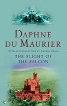 The Flight Of The Falcon (Virago Modern Classics)
