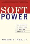 Soft Power: The Means To Success In W...