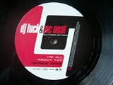 DJ LUCK & MC NEAT I`m All About You 12"