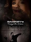 Banksy`s Coming For Dinner