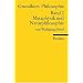 Grundkurs Philosophie Band 2. Metaphysik und Naturphilosophie: BD II