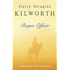 Rogue Officer (Fancy Jack Crossman Novels) by Garry Douglas Kilworth