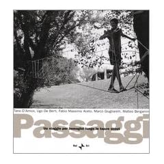 Passaggi. Un viaggio per immagini lungo le tappe scout (Dossier immagini)