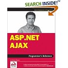 Click here to buy ASP.NET AJAX Programmer's Reference: with ASP.NET 2.0 or ASP.NET... by  Shahram Khosravi.