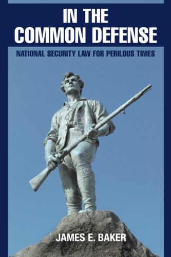in the common defense national security law for perilous times