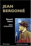 Jean Bergoni� (1857-1925) : Un grand m�decin en son temps