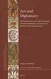 Art and diplomacy : seventeenth-century English decorated royal letters to Russia and the Far East