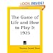 The Game of Life and How to Play It 1925