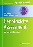 Genotoxicity assessment : methods and protocols