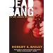 Dead Bang: An Art Hardin Mystery (Art Hardin Mysteries)