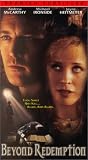 Beyond Redemption [VHS]
