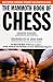 The Mammoth Book of Chess (Mammoth) (Mammoth Book of)