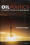 Review I B Tauris & Co Ltd  / Oil Politics: A Modern History of Petroleum
