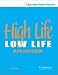 Book High Life, Low Life Level 4 Audio Cassette (Cambridge English Readers)