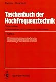 Produkt-Bild: Taschenbuch der Hochfrequenztechnik: Band 2: Komponenten