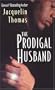 The Prodigal Husband (The Prodigal Husband Series #1)