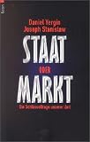 Produkt-Bild: Staat oder Markt: Die Schl&uuml;sselfrage unserer Zeit