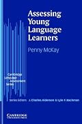 Assessing Young Language Learners (Cambridge Language Assessment)