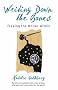 Writing Down the Bones: Freeing the Writer within