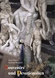 Souvenirs und Devotionalien - Ernst K&uuml;nzl, Gerhard Koeppel