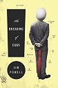 The Breaking of Eggs