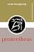 Prometheus (Gods and Heroes of the Ancient World)