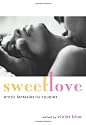 Sweet Love: Erotic Fantasies for Couples