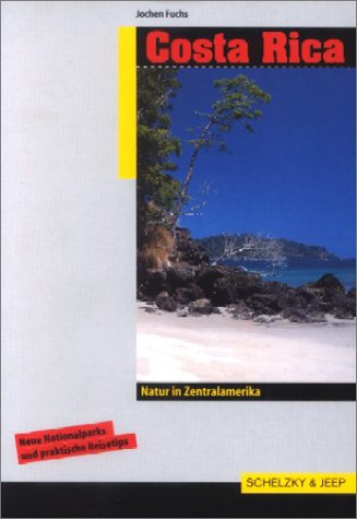 City Travel Guides Discounted  Bücher : Costa Rica. Natur in Zentralamerika