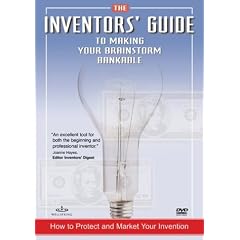 The Inventors' Guide to Making Your Brainstorm Bankable