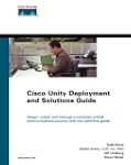 Cisco Unity Deployment and Solutions...