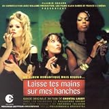  : Laisse tes mains sur mes hanches