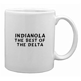 Indianola: The Best Of The Delta Mug by DAS