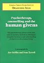 Psychotherapy, Counselling and the Human Givens (Organising Idea)