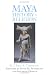 Maya History and Religion (Civilization of the American Indian Series)