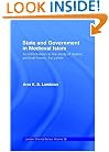 State and Government in Medieval Islam (London Oriental Series)