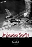 An Emotional Gauntlet