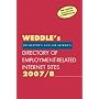 2007/8 Directory of Employment-Related Sites on the Internet: For Recruiters and Job Seekers (Weddle's Directory of Employment Related Internet Sites for Recruiters and Job Seekers)