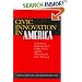Civic Innovation in America: Community Empowerment, Public Policy, and the Movement for Civic Renewal