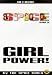 Girl Power: The Official Book by the
