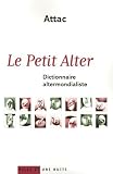 Revue Mille et une nuits  / Le Petit Alter : Dictionnaire altermondialiste