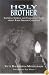 Holy Brother: Inspiring Stories and Enchanted Tales about Rabbi Shlomo Carlebach