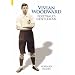 Vivian Woodward: Football's Gentleman (100 Greats S.)